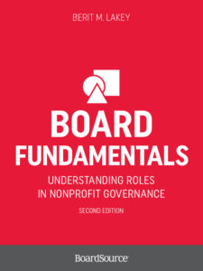 Board Fundamentals: Understanding Roles in Nonprofit Governance