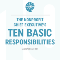 The Nonprofit Chief Executive's Ten Basic Responsibilities